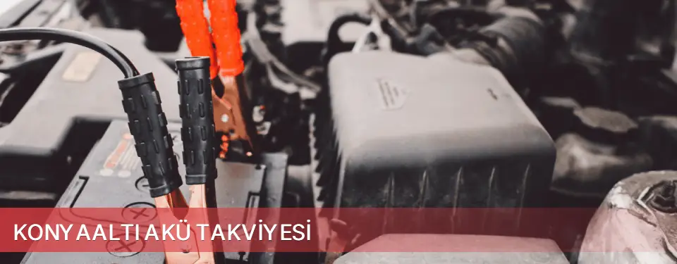 Konyaaltı İlçemi Akü Takviyesi