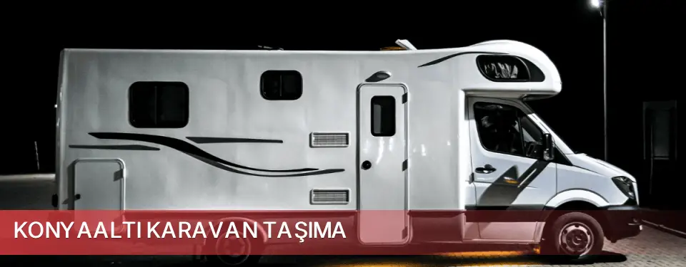 Konyaaltı İlçemi Karavan Taşıma